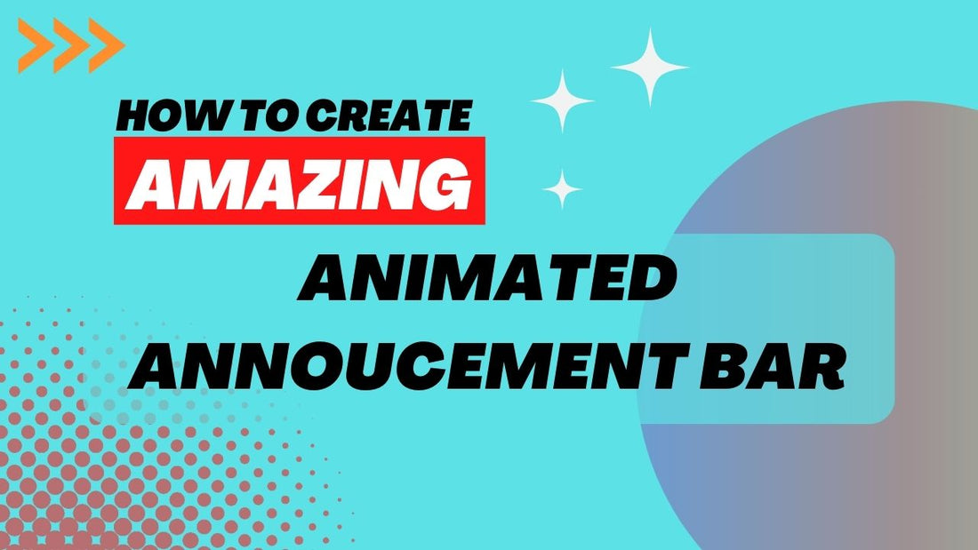 Animated Announcement Bar Shopify