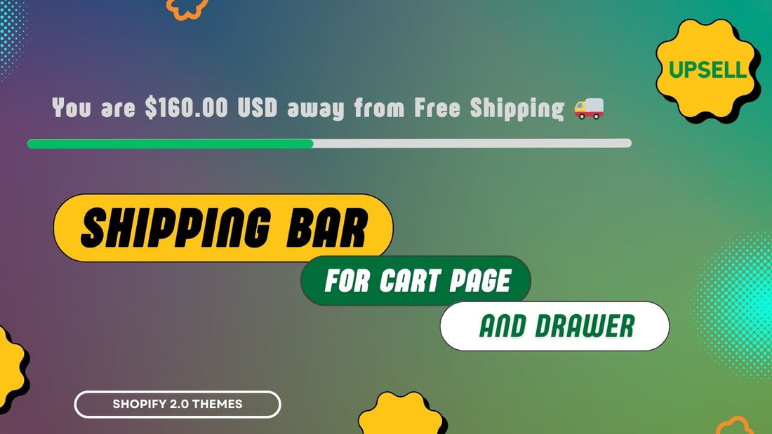 Shipping bar for cart page and cart drawer